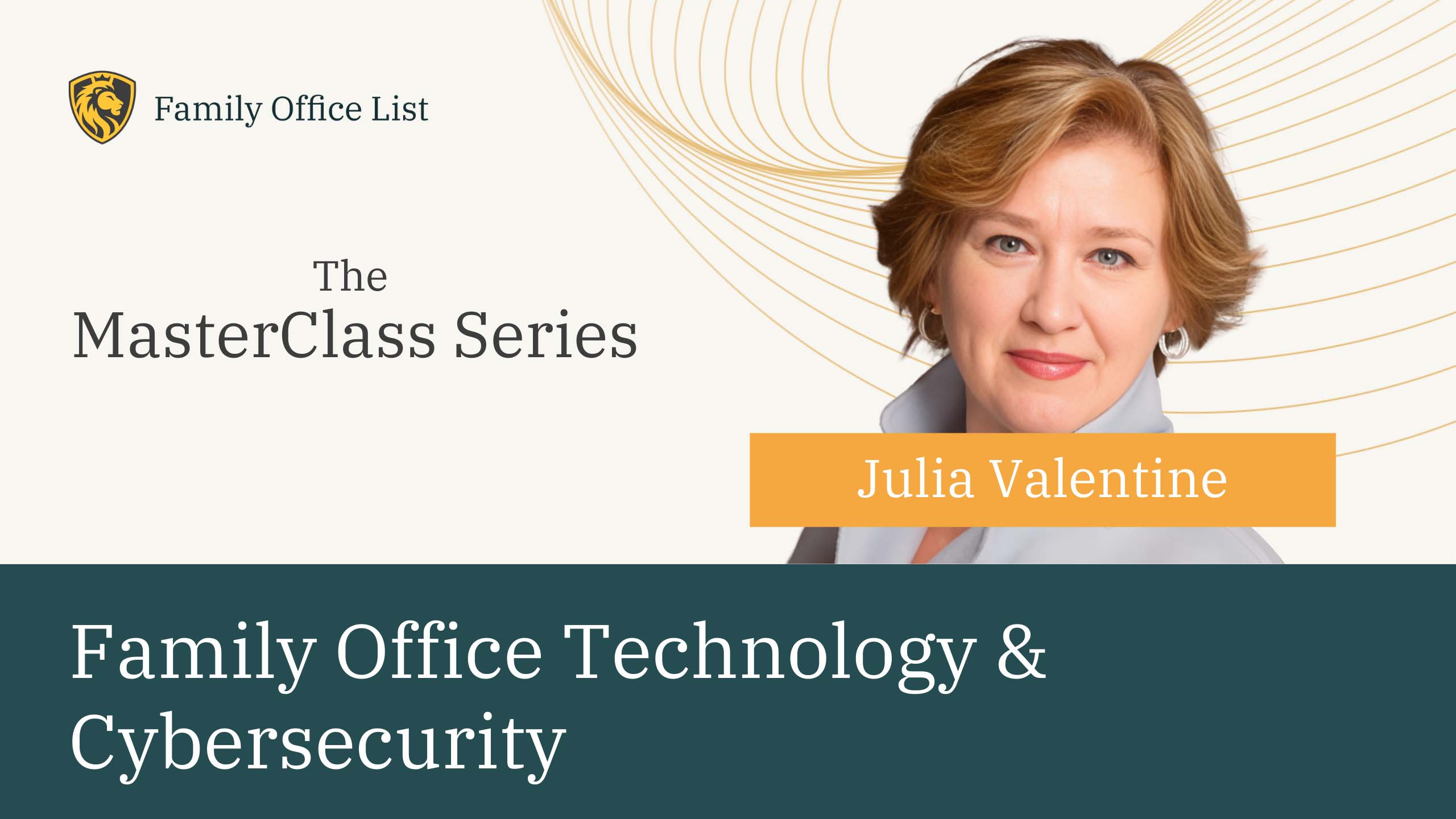 Julia Valentine: Family Office Technology & Cybersecurity