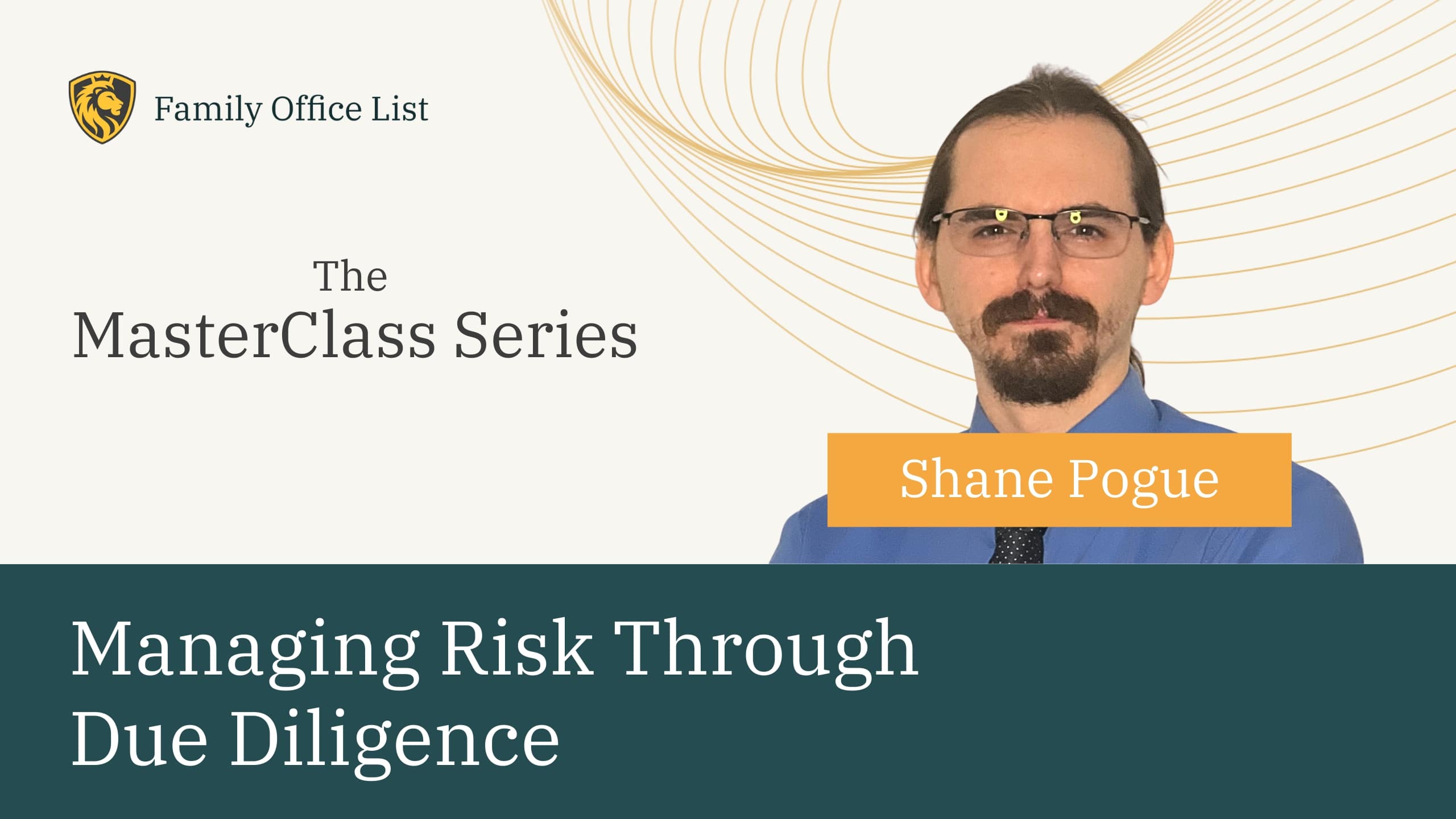 Shane Pogue: Managing Risk Through Due Diligence